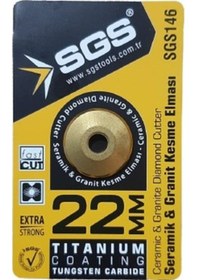 Resim Sgs Seramik-Granit Kesme Elması Titanyum 22 MM Sgs146 