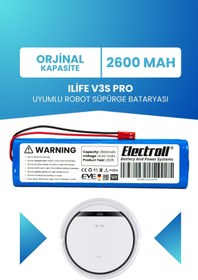 Resim ELECTROLL Ilife V3s Pro Uyumlu Batarya (ORJİNAL KAPASİTE) 2600mah Pil Robot Süpürge Bataryası Değişimi 