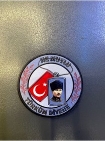 Resim ÇUKUROVA ÜTÜ ''NE MUTLU TÜRKÜM DİYENE'' 7 CM PATCH 3d Plastik, 2025 Yeni Tip, Cırtlı, 1. Kalite 