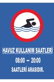 Resim vizyon trafik HAVUZ KULLANIM SAATLERİ 50x70 cm Dekota 3 mm 