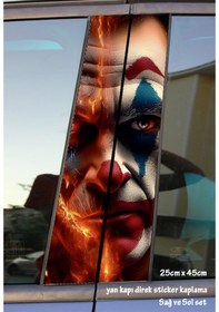 Resim Ateşli Joker Sticker Yan Kapı Direk Kaplama 2li Sol Sağ Takım Yapıştırma 