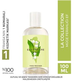 Resim Yves Rocher La Collection - Müge Ferahlığı EF 100 ml 