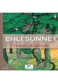 Resim Ehli Sünnet - İmam-ı Rabbani - Gelenek Yayınları 