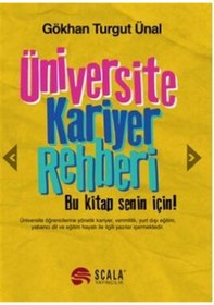 Resim Üniversite Kariyer Rehberi - Gökhan Turgut Ünal - Scala Yayıncılık 