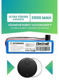 Resim Xiaomi Mi Robot Vacuum Mop P Uyumlu Batarya 3500mah 