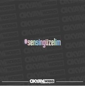 Resim OkyayWorks Sensin Güzelim Sticker 