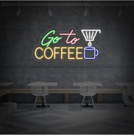Resim Go To Coffee Yazılı Ve Şekilli Neon Tabela Çok Renkli 