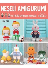Resim Neşeli Amigurumi - 16 Tığ İşi Oyuncak Projesi 