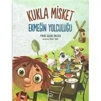 Resim Ekmeğin Yolculuğu - Kukla Misket 