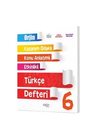 Resim Orjin Okul 2024 6. Sınıf Türkçe Kazanım Odaklı Defteri 