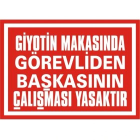 Resim İzmir Serigrafi Giyotin Makasında Görevliden Başkasının Çalışması Yasaktır 2.6 mm PVC Uyarı Levhası 25 x 35 cm 