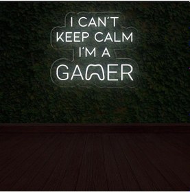 Resim I Can't Keep Calm I'm A Gamer Yazılı Neon Tabela Beyaz 