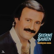Resim Selami Şahin - Hastayım Sana Plak 
