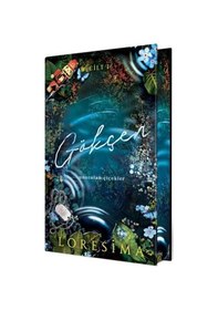 Resim Gökçen 1 - Unutulan Çiçekler - Yan Boyamalı Özel Baskı - Loresima - Ephesus Yayınları 