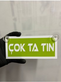 Resim Yeşil Renk Üzeri Beyaz Renk Çok Ta Tın Yazılı Vantuzlu Cam Süsü 