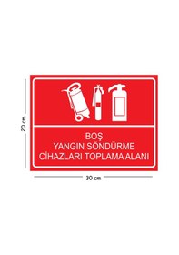 Resim Metal Boş Yangın Söndürme Cihazları Toplama Alanı 20x30 Cm A4 Uyarı İş Güvenliği Levhası 