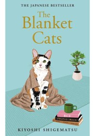 Resim The Blanket Cats Ciltli Maclehose Press 