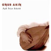 Resim Onur Akın - Aşk Bize Küstü (Cd) 