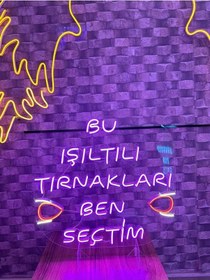 Resim Bu Işıltılı Tırnakları Ben Seçtim Yazılı Neon Tabela Mor 
