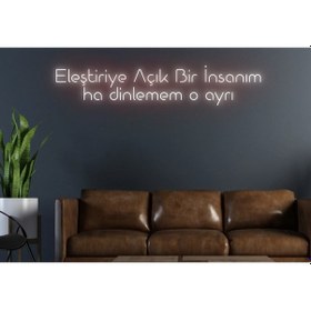 Resim Eleştiriye Açık Bir İnsanım Ha Dinlemem O Ayrı Yazılı Neon Tabela Kırmızı 