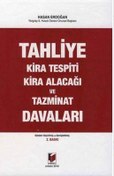 Resim Tahliye Kira Tespiti Kira Alacağı ve Tazminat Davaları 