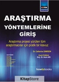 Resim Araştırma Yöntemlerine Giriş - Catherine Dawson - Eğitim Yayınevi 