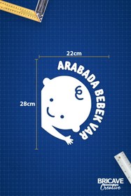 Resim Bricave Arabada Bebek Var Araba Cam Sticker 28x22cm 