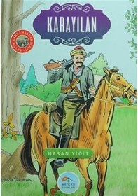 Resim Karayılan-Büyük Kahramanlar Dizisi - Hasan Yiğit - Mavi Çatı Yayınları 