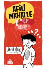 Resim Nesil Yayınları Afili Mahalle - 4 Uçan Otobüs 