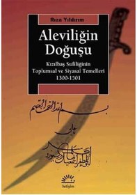 Resim Aleviliğin Doğuşu - Rıza Yıldırım - İletişim Yayınları 