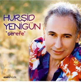 Resim Hurşid Yenigün - Şerefe CD 
