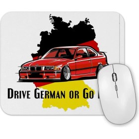 Resim Baskı Dükkanı Bmw Drive German Or Go Home Stanced Out E36 Red Mouse Pad 