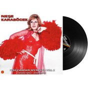 Resim Neşe Karaböcek - Yeşilçam'dan Seçmeler Vol.1 / Sevda Yolu Plak 