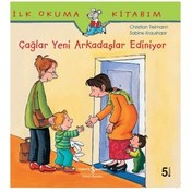 Resim İş Bankası Yayınları Çağlar Yeni Arkadaşlar Ediniyor 