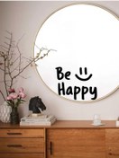 Resim Janusmania Be Happy Ayna Sticker Duvar Sticker 