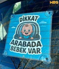 Resim MEGBUY Mavi Renk Dikkat Arabada Bebek Var Yazılı Bebek Araba Cam Süsü Oto Aksesuar Vantuzlu 
