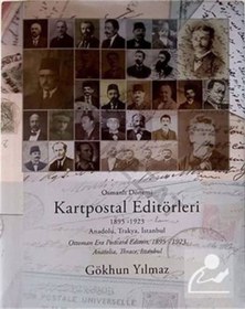 Resim Kişisel Yayınlar Osmanlı Dönemi Kartpostal Editörleri (CİLTLİ) / 10-a-1 