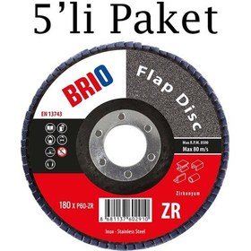 Resim Brio Flap Disk 180xp60 Zr 5'li Paket 