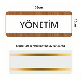 Resim zafrakreklam YÖNETİM Ofis Departman Kapı İsimliği, Yönlendirme levhası 26X10Cm BEYAZ-CEVİZ 