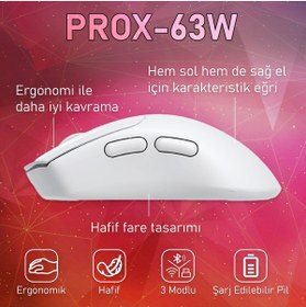 Resim gameagle Prox-63w Ultra Hafif Kablosuz 3 Mode Oyuncu Gaming Optik Mouse (BEYAZ) 