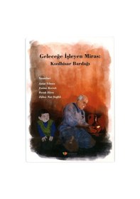 Resim Geleceğe İşleyen Miras Kızılhisar Bardağı / Azize Yılmaz 