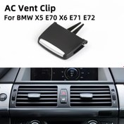 Resim BMW X5 E70 X6 E71 E72 İç Mekan Ön ve Arka Merkezi Klima Havalandırma Izgarası Kaydırıcı Toka Tamir Kiti 