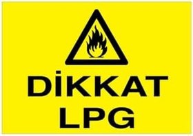 Resim Dikkat Lpg Uyarı Tabelası - 20x30 Alüminyum Kompozit Panel - DG23 
