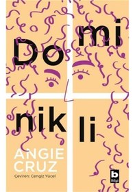 Resim Dominikli - Angie Cruz - Bilgi Yayınevi 