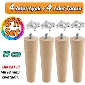 Resim Ahşap Ayak 15 Cm 8'li Set M8 Civatalı Bağlantı Aparatlı Dolap Mobilya Koltuk Kanepe Destek Ayağı Ayakları Ahşap 