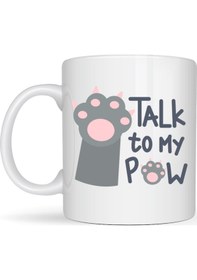 Resim Talk To My Paw Sevimli Kedi Patili Porselen Kupa Model 57 