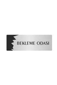 Resim Özarslan Dizayn Metal Departman Kapı İsimliği, Yönlendirme levhası Bekleme Odası 7X20 Cm Gümüş Renk 