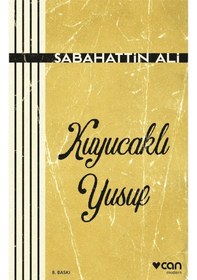 Resim Kuyucaklı Yusuf - Sabahattin Ali - Can Yayınları 