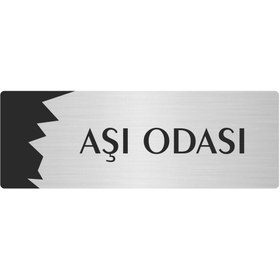 Resim Özarslan Dizayn Metal Departman Kapı İsimliği, Yönlendirme levhası Aşı Odası 7X20 Cm Gümüş Renk 