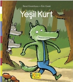 Resim Yeşil Kurt - Rene Gouichoux - Çoki Yayıncılık 